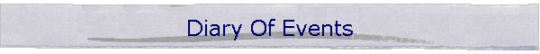 Diary Of Events